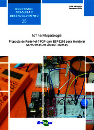 Thumbnail de IoT na Fitopatologia: proposta de rede Wi-fi P2P com ESP8266 para monitorar microclimas em áreas próximas.