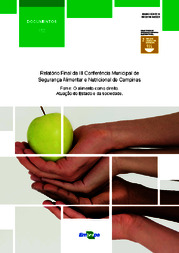 Thumbnail de Relatório final da III Conferência Municipal de Segurança Alimentar e Nutricional de Campinas.