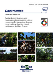 Thumbnail de Avaliação de indicadores de monitoramento em experimento de recomposição florestal de Reserva Legal na Amazônia Meridional, médio norte do Mato Grosso.