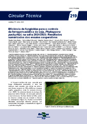 Thumbnail de Eficiência de fungicidas para o controle da ferrugem-asiática da soja, Phakopsora pachyrhizi, na safra 2024/2025: resultados sumarizados dos ensaios cooperativos.