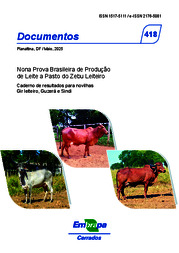 Thumbnail de Nona Prova Brasileira de Produção de Leite a Pasto do Zebu Leiteiro: Caderno de resultados para novilhas Gir leiteiro, Guzerá e Sindi.