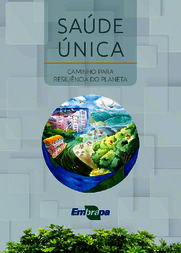 Thumbnail de Saúde única: caminho para resiliência do planeta.
