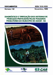 Thumbnail de Diagnóstico e tipificação dos sistemas de produção praticados pelos pequenos produtores do município de Anagé-BA.