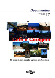 Thumbnail de Café e coragem: 13 anos de colonização agrícola em Rondônia.