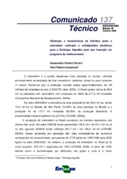 Thumbnail de Obtenção e transferência de híbridos entre o amendoim cultivado e anfidiplóides sintéticos para a Embrapa Algodão para sua inserção em programa de melhoramento.