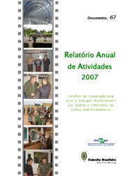 Thumbnail de Relatório Anual de Atividades do Convênio Geral entre a Embrapa Monitoramento por Satélite e o Ministério da Defesa (Exército) - 2007.