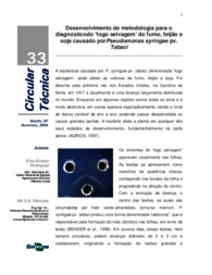 Thumbnail de Desenvolvimento de metodologia para diagnóstico do 'fogo selvagem' do fumo, feijão e soja causado por Pseudomonas syringae pv. Tabaci.