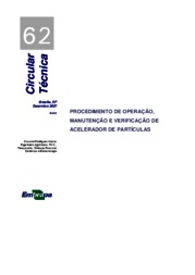 Thumbnail de Procedimento de operação, manutenção e verificação de acelerador de partículas.