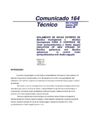Thumbnail de Isolamento de novas estirpes de Bacillus thuringiensis e Bacillus thuringiensis para o controle de Culex quinquefasciatus e Aedes aegypti.