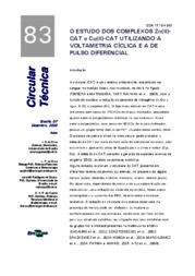 Thumbnail de O estudo dos complexos Zn(II)-CAT e Cu(II)-CAT utilizando a voltametria cíclica e a de pulso diferencial.