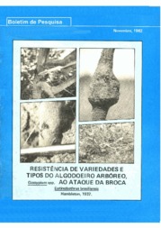Thumbnail de Resistência de variedades e tipos do algodoeiro arbóreo-Gossypium spp ao ataque da broca (Eutinobothrus brasiliensis, Hambleton 1937).
