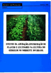 Thumbnail de Efeitos da adubação, configuração de plantio e cultivares na cultura do gergelim no nordeste do Brasil.