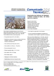 Thumbnail de Desempenho das cultivares de algodoeiro avaliadas no Estado de Goiás, nas safras 2001/02 e 2002/03.
