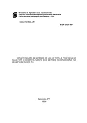 Thumbnail de Caracterização de sistemas de uso da terra e propostas de ação para o desenvolvimento dos sistemas agroflorestais no município de Áurea, RS.