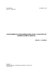 Thumbnail de Procedimentos e recomendações para o cadastro de germoplasma florestal.