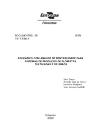 Thumbnail de Aplicativo com análise de rentabilidade para sistemas de produção de florestas cultivadas e de grãos.