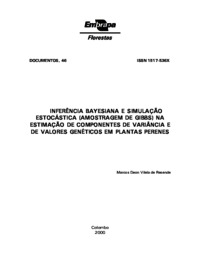 Thumbnail de Inferência Bayesiana e simulação estocástica (amostragem de Gibbs) na estimação de componentes de variância e de valores genéticos em plantas perenes.