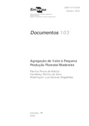 Thumbnail de Agregação de valor à pequena produção florestal madeireira.