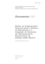 Thumbnail de Efeitos da fragmentação florestal sobre o sistema de reprodução e a imigração de sementes em remanescente populacionais de Euterpe edulis Martius.