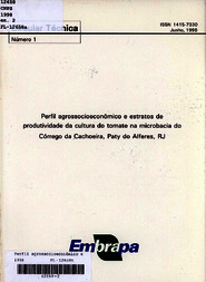 Thumbnail de Perfil agrossocioeconômico e estratos de produtividade da cultura do tomate na microbacia do Córrego da Cachoeira, Paty do Alferes, RJ.