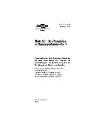 Thumbnail de Caracterização dos recursos naturais de uma área piloto do núcleo de desertificação do Seridó, estados do Rio Grande do Norte e da Paraíba.