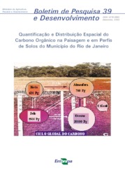 Thumbnail de Quantificação e distribuição espacial do carbono orgânico na paisagem e em perfis de solos do Município do Rio de Janeiro.