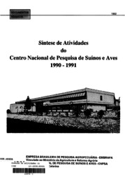 Thumbnail de Síntese de atividades do Centro Nacional de Pesquisa de Suínos e Aves: 1990 - 1991.