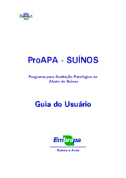 Thumbnail de ProAPA - suínos: Programa para Avaliação Patológica no Abate de Suínos- Guia do usuário.