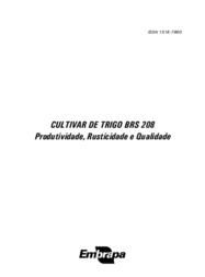 Thumbnail de Cultivar de trigo BRS 208: produtividade, rusticidade e qualidade.