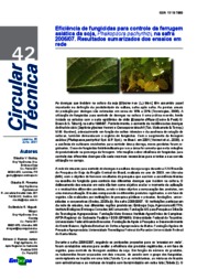 Thumbnail de Eficiência de fungicidas para controle da ferrugem asiática da soja, Phakopsora pachyrhizi, na safra 2006/07. Resultados sumarizados dos ensaios em rede.
