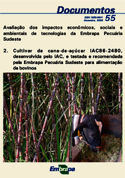 Thumbnail de Avaliação dos impactos econômicos, sociais e ambientais de tecnologias da Embrapa Pecuária Sudeste. 2. Cultivar de cana-de-açúcar IAC86-2480, desenvolvida pelo IAC, e testada e recomendada pela Embrapa Pecuária Sudeste para alimentação de bovinos.
