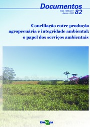 Thumbnail de Conciliação entre produção agropecuária e integridade ambiental: o papel dos serviços ambientais.