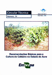 Thumbnail de Recomendações básicas para a cultura do cafeeiro no Estado do Acre.