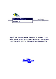 Thumbnail de Análise financeira e institucional dos três principais sistemas agroflorestais adotados pelos produtores do Reca.
