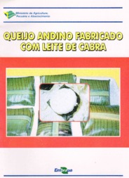 Thumbnail de Queijo Andino fabricado com leite de cabra.
