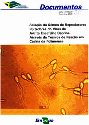 Thumbnail de Seleção do sêmen de reprodutores portadores do vírus da artrite encefalite caprina através da técnica de reação em cadeia da polimerase.