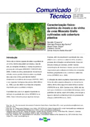 Thumbnail de Caracterização físico-química do mosto e do vinho de uvas Moscato Giallo cultivadas sob cobertura plástica.