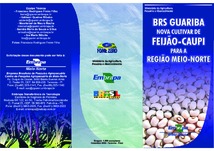 Thumbnail de BRS Guariba nova cultivar de feijão-caupi para a Região Meio-Norte.