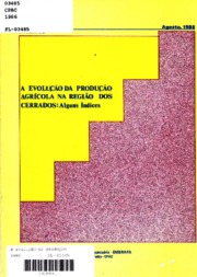 Thumbnail de A evolução da produção agrícola na região dos cerrados: alguns índices.