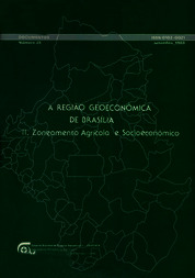 Thumbnail de A região geoeconômica de Brasília. II. Zoneamento agrícola e socioeconômico.