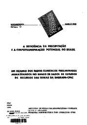 Thumbnail de A deficiência da precipitação e a evapotranspiração potencial do Brasil: um resumo dos dados climáticos preliminares armazenados no banco de dados dos estudos de recursos das terras da Embrapa-CPAC.