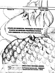 Thumbnail de Coleta de sementes, produção de mudas e plantio de espécies frutíferas nativas dos cerrados: informações exploratórias.