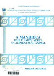 Thumbnail de A mandioca raiz e parte aérea na alimentação animal.