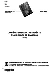Thumbnail de Convênio EMBRAPA / PETROFÉRTIL: plano anual de trabalho 1985.