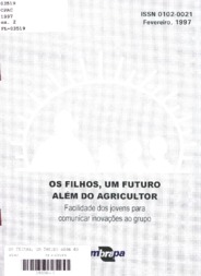 Thumbnail de Os filhos: um futuro além do agricultor: facilidade dos jovens para comunicar inovações ao grupo.