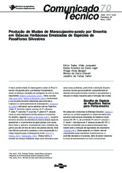 Thumbnail de Produção de mudas de maracujazeiro-azedo por enxertia em estacas herbáceas enraizadas de espécies de passifloras silvestres.