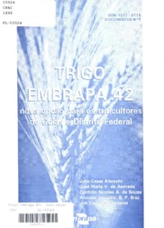 Thumbnail de Trigo Embrapa 42: nova opção para os triticultores de Goiás e Distrito Federal.