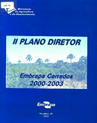Thumbnail de II Plano Diretor Embrapa Cerrados 2000-2003 (2000).