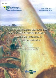 Thumbnail de A gueroba (Syagrus oleracea Becc.) nas comunidades rurais II: sistema de produção e avaliação econômica.