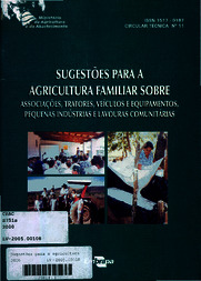 Thumbnail de Sugestões para a agricultura familiar sobre: associações, tratores, veículos e equipamentos, pequenas indústrias e lavouras comunitárias.